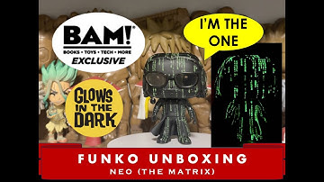 Funko Pop Unboxing & Review: The Matrix - Neo (Glow, BAM! Exclusive)