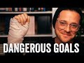 The Only Goal That Matters