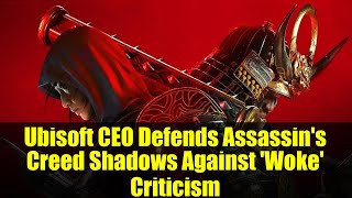 Celebrity Ubisoft CEO Defends Assassin's Creed Shadows Against 'Woke' Criticism Profile