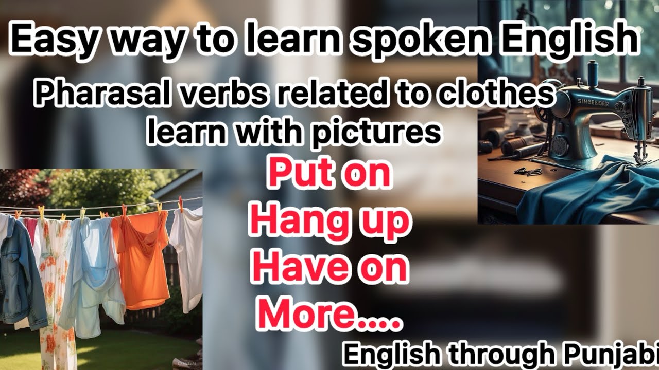 14 Phrasal Verbs About Clothes – Learn with Picture! 👗👕👟
