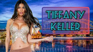 Tiffany Keller Beautiful American Model Biography & Life Style