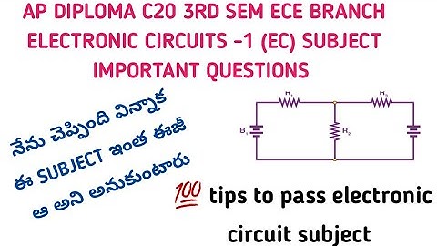 ap diploma 3rd sem c20 ece branch electronic circuits-1(EC) subject important questions|