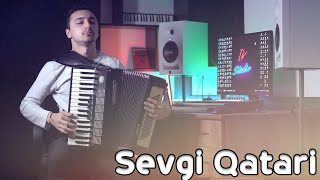 Sevgi Qatari Remix - İntiqam Kazımov ( Akkordeon da ifa )