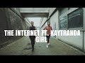 GIRL - THE INTERNET ft. KAYTRANDA | @Duke_Dinh Choreography