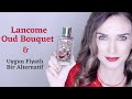 Lancome oud bouquet  swiss arabian shaghaf oud