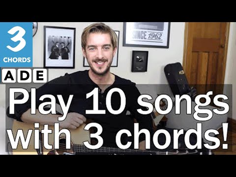 Play TEN guitar songs with three EASY chords E A amp D  3 Chord Songs on Guitar