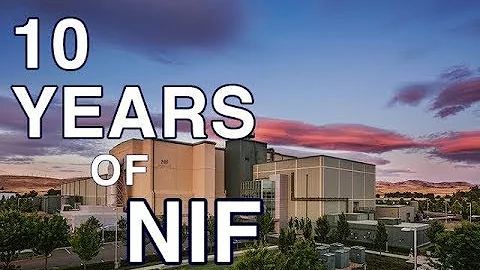 Ten Years of the National Ignition Facility: What ...