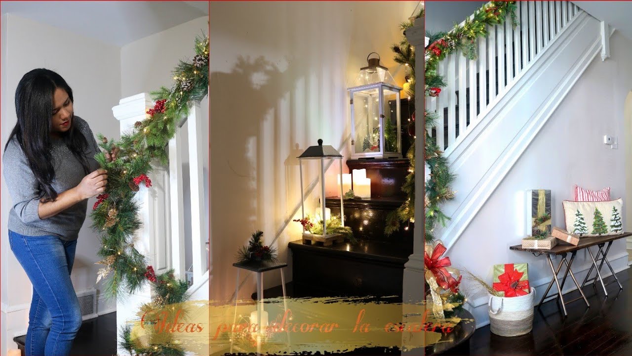 Ideas fáciles y económicas para decorar la escalera | Decora conmigo en  navidad | Deuryissa🦋 - YouTube