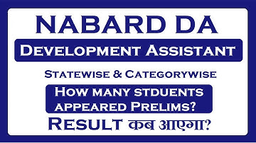 NABARD Development Assistant DA Appeared and Result Date!