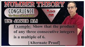 Product of any three consecutive integers is a multiple of 6. Number Theory, Edler, Lec-65 (Urdu)