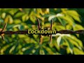 The Forsaken Ones - Lockdown (Lyric Video)