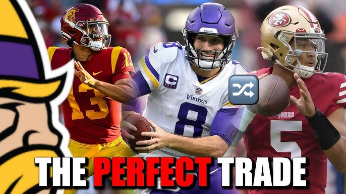 8 Reasons Why the Minnesota Vikings NEED to Trade for Trey Lance
