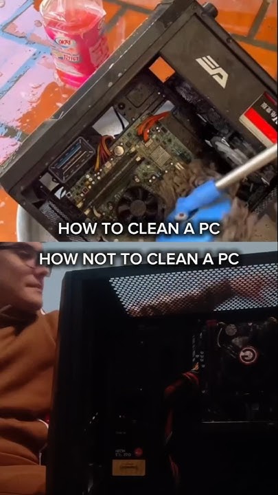 how-to-clean-pc-vs-how-not-to-clean-pc-youtube