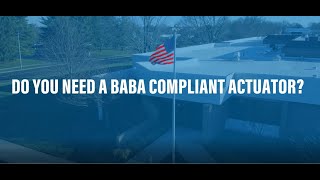 BABA Compliant Actuators (Build America Buy America) BECK Electric Actuators for Dampers and Valves