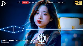 NONSTOP 2024 MIXTAPE | NHẠC TRẺ REMIX 2024 HAY NHẤT HIỆN NAY | NONSTOP 2024 VINAHOUSE BASS CỰC MẠNH