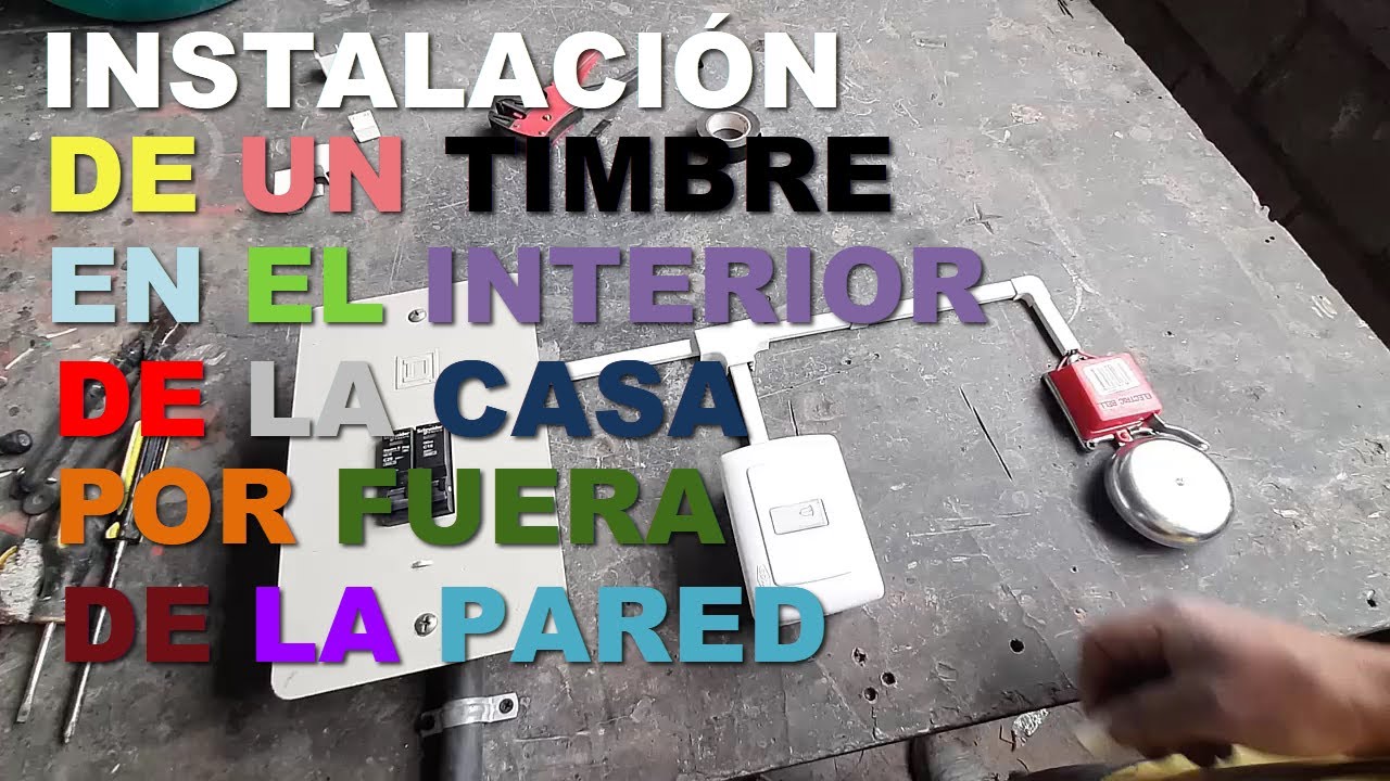 Instalación de un timbre en el interior de la casa por fuera de la pared. 