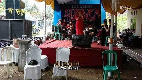 DINGIN ~ IRNA Karma // the HAMA Production