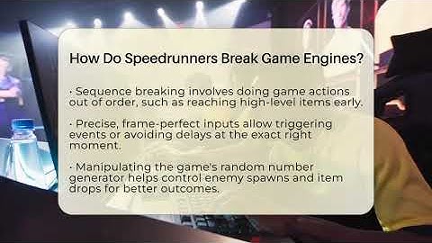 How Do Speedrunners Break Game Engines? - Video Gamers Vault