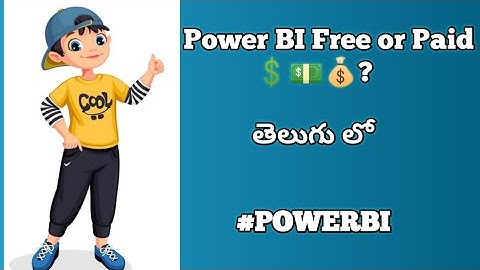 2) Power BI Free or Paid in Telugu #PowerBI , #PowerBITelugu