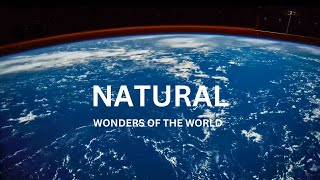 Top 20 Natural Wonders of the World - Travel Guide