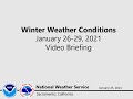 Winter Weather Briefing for January 26-29, 2021.