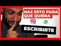 💫Cómo ATRAER a una MUJER por WhatsApp - AUMENTA su Interés💥