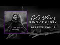 Cece winans  king of glory official audio