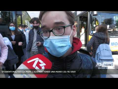 STUDENTI MULTATI DA MOM: L'AZIENDA TENDE UNA MANO | 22/10/2021