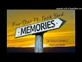 Memories 2023five star ft tasik yard prod by snookz wilson