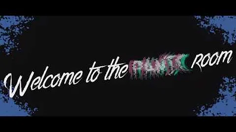 Panic Room Lyric Video