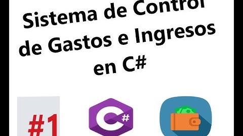 #1 - Planificación - Control de Ingresos y Gastos de Dinero en C#