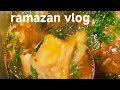 Din Se lekar Raat Tak ka  Ramzan ka rotation#minivlog#ramadan 
