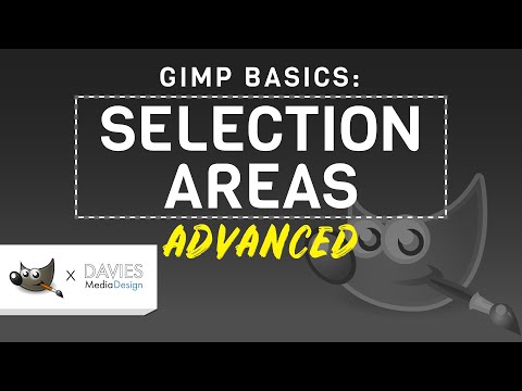 GIMP 2.10: Selection Areas Advanced In-depth Tutorial
