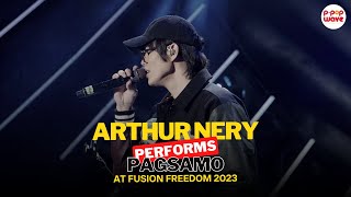 Fusion Freedom 2023 - Arthur Nery 'Pagsamo' Live Performance | November 11, 2023