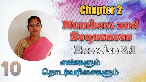 10th Maths | Exercise:2.1-1,2,3,4,5,6(i) Chapter 2 | Numbers and Sequences(எண்களும் தொடர்வரிசைகளும்)