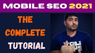 The Complete Mobile SEO Practical Tutorial A to Z In Hindi | SEO Course Vid: 8