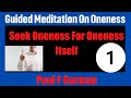 What Is Oneness? How To Realise True Oneness? | Tipping Over Guided Meditation 25  - Paul F Gorman