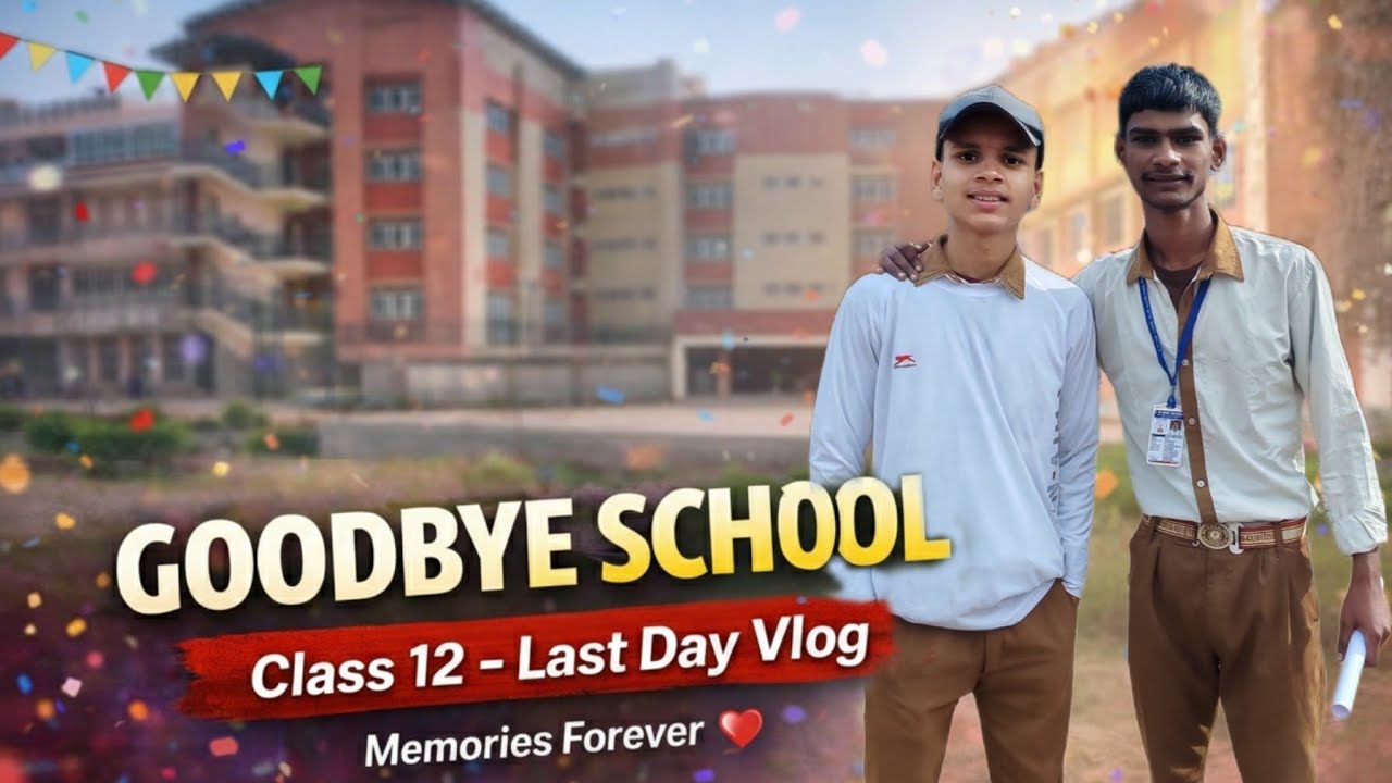 School life khatam ho gya🏫🥺 | 12th class last day ☺️💗 - YouTube