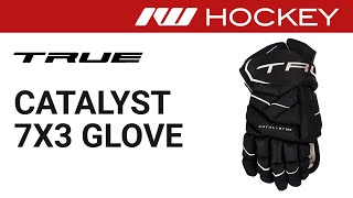 True Catalyst 7X3 Glove Review