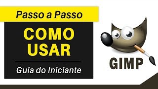GIMP: Como Usar – Passo a Passo (Guia do Iniciante) | AULÃO screenshot 1