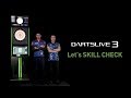 DARTSLIVE3 Let’s SKILL CHECK ［村松 治樹 / 榎股 慎吾］