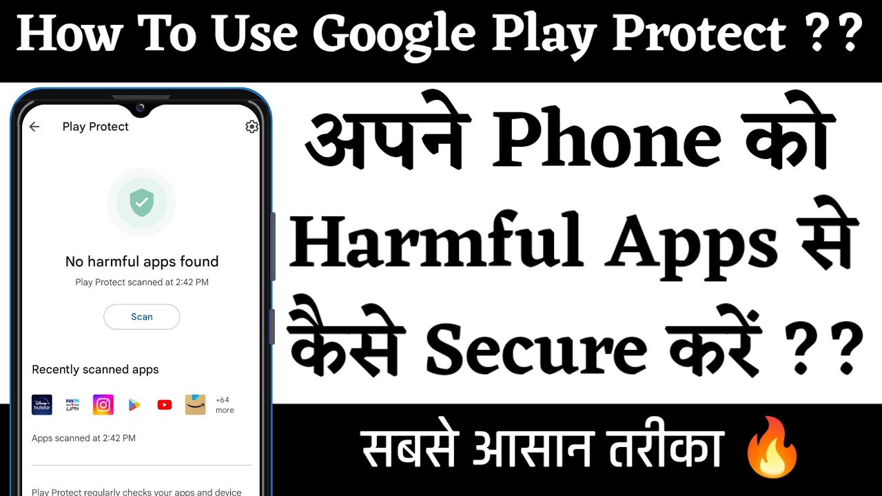 How To Use Google Play Protect Settings How To Check Harmful Apps