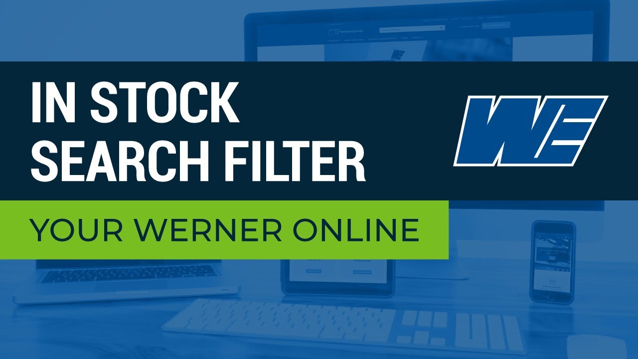 Your Werner Online - In Stock Search Filter