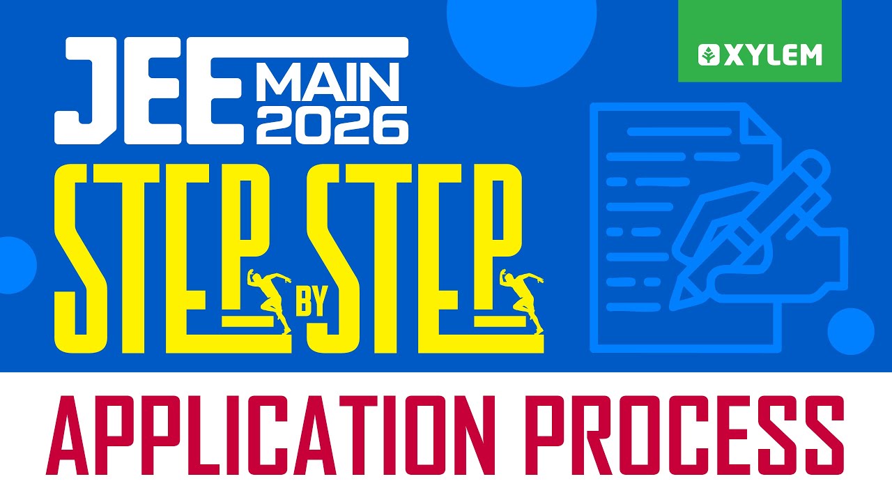 JEE MAIN 2026 Step By Step Application Process | Xylem JEE & KEAM 2026 ...