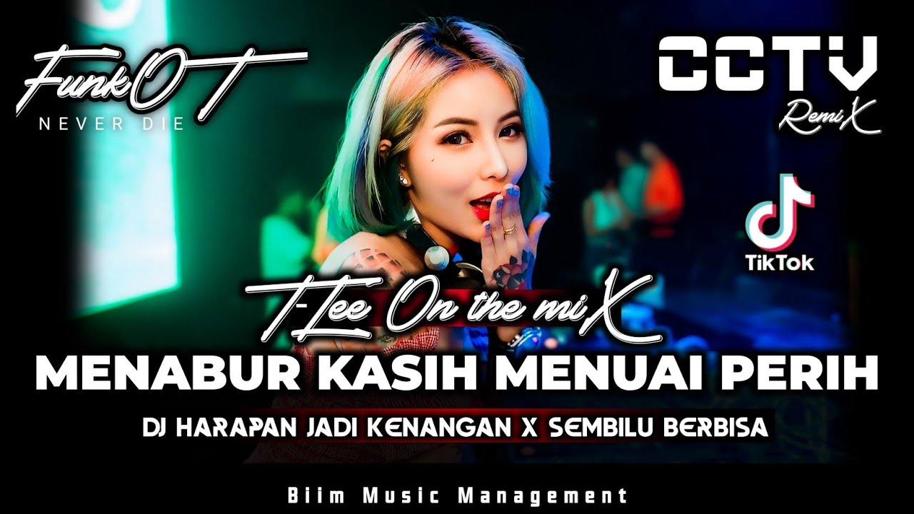 DJ T-Lee™ Feat DJ Rey™ - DJ FUNKOT TERBARU‼️|| DJ MENABUR KASIH MENUAI PERIH‼️|| DJ SEMBILU BERBISA