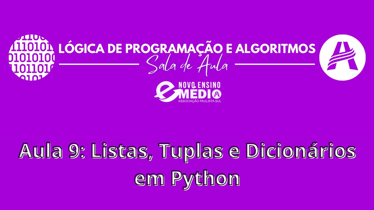Aula 9: Listas, Tuplas e Dicionários em Python - YouTube