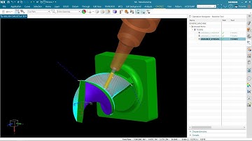 Nx cam #27 Hướng dẫn phay tinh 5 trục VARIABLE_STREAMLINE