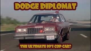 Here's how the Dodge Diplomat became the classic 80's cop car