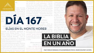 Día 167: Elías en el monte Horeb — La Biblia en un Año (con Fray Sergio Serrano, OP)