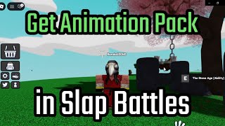 How to Get Animation Pack in Slap Battles Roblox